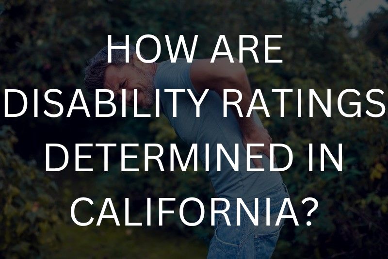 How are disability ratings determined in California?