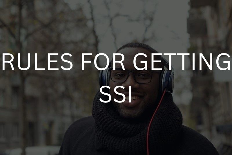 Rules for getting SSI