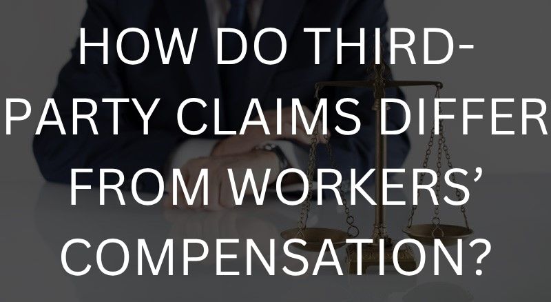 How do third-party claims differ from workers’ compensation?